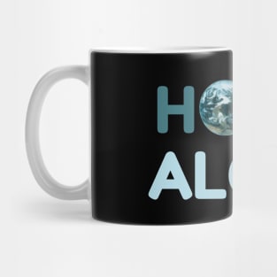 Home Alone, Quarantine, Isolation, Alone, On My Own, Space Alien, Space Travel Mug